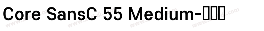 Core SansC 55 Medium字体转换